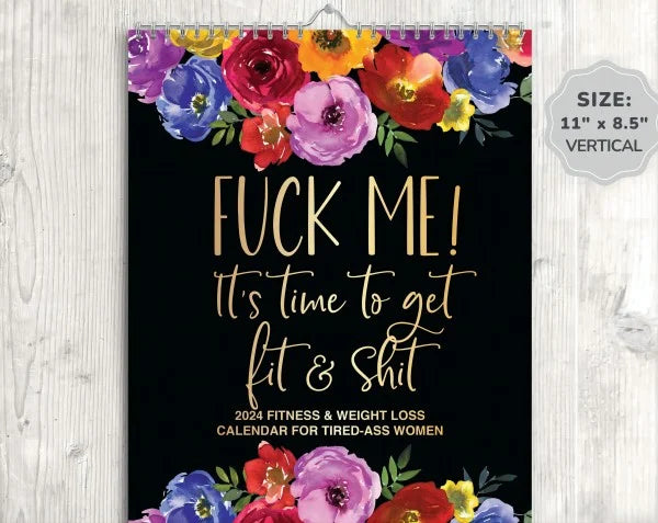 Calendar For Tired-Ass Women